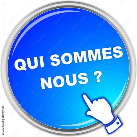 Qui sommes.